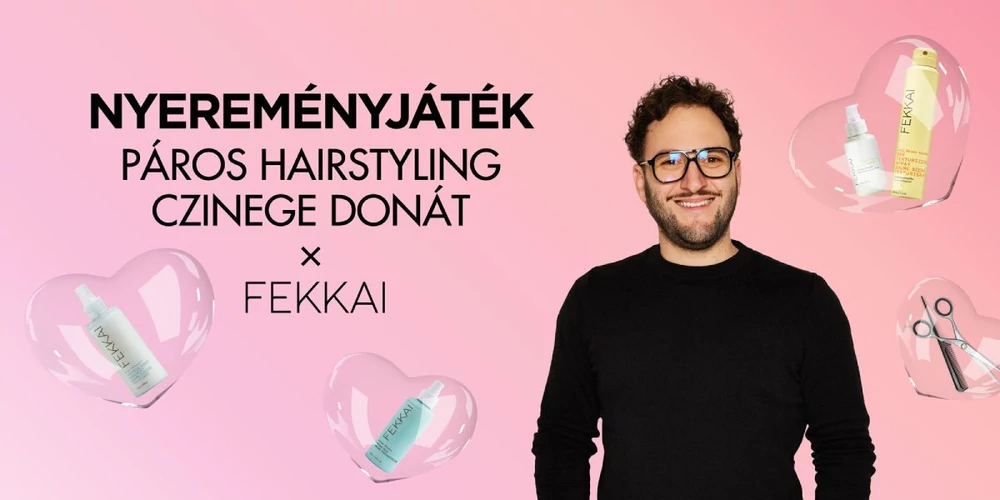 Nyerj páros Fekkai professzionális hairstyling élményt!  