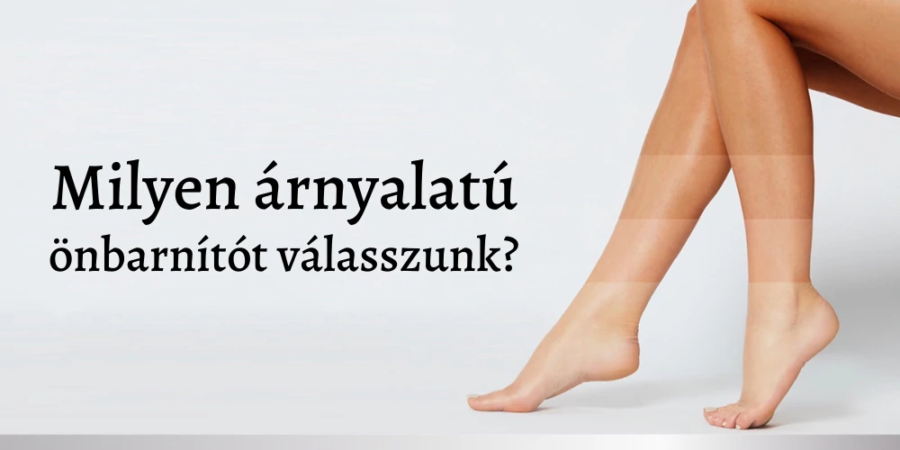 Milyen árnyalatú önbarnítót válasszunk?